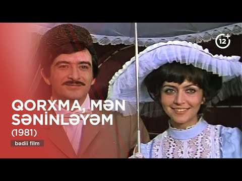 Qorxma, mən səninləyəm (1981)