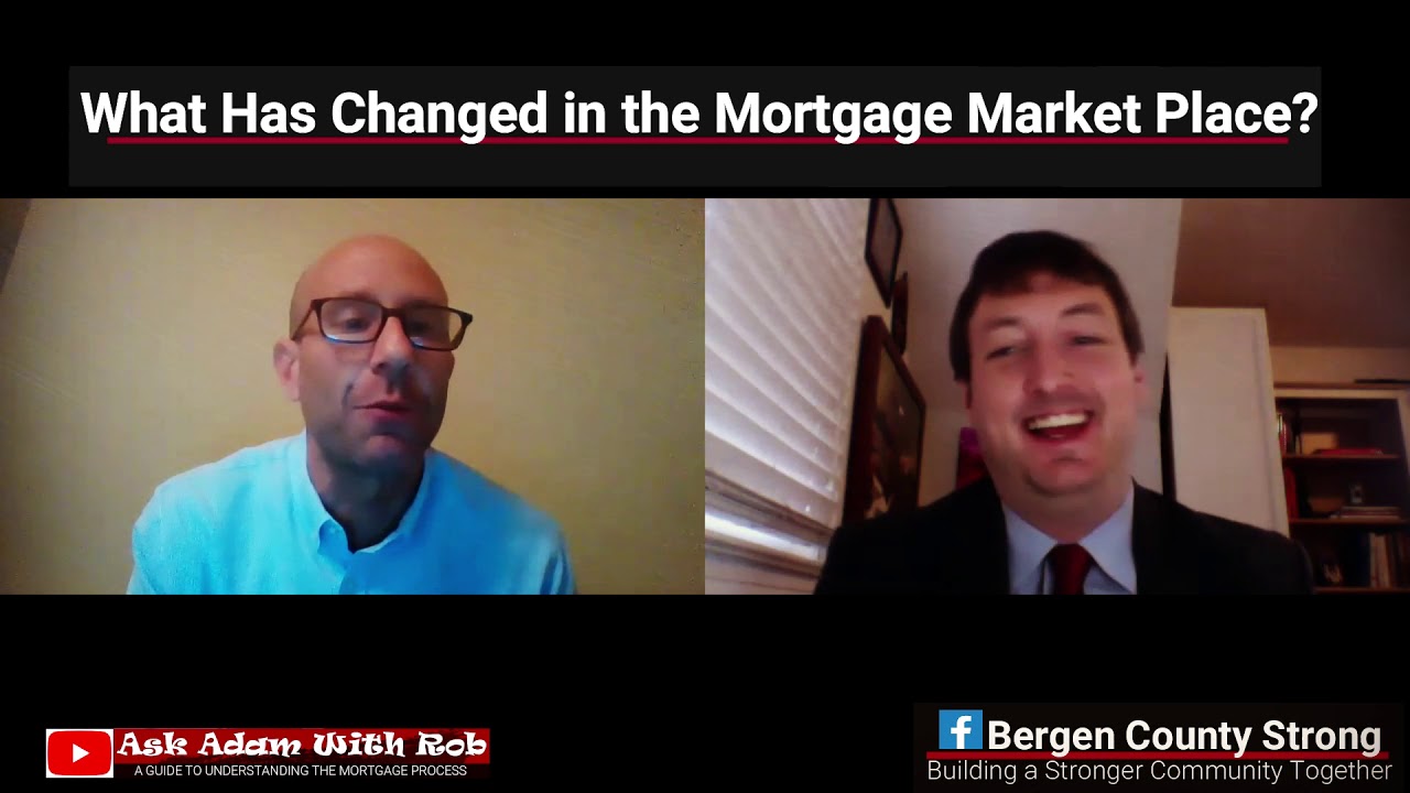 Understanding Changes in the Mortgage Market Place