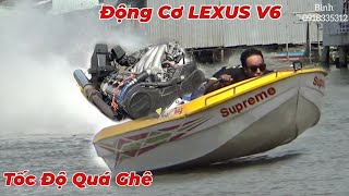 Võ Lãi Chế Gắn Động Cơ LEXUS V6 Chạy Tốc Độ Muốn Té Xuống Sông.