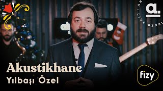 Yılbaşı Özel Bölümü  @Akustikhane   / #hissetmüziği