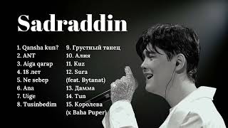 Sadraddin  Все песни | TOP PLAYLIST 2024