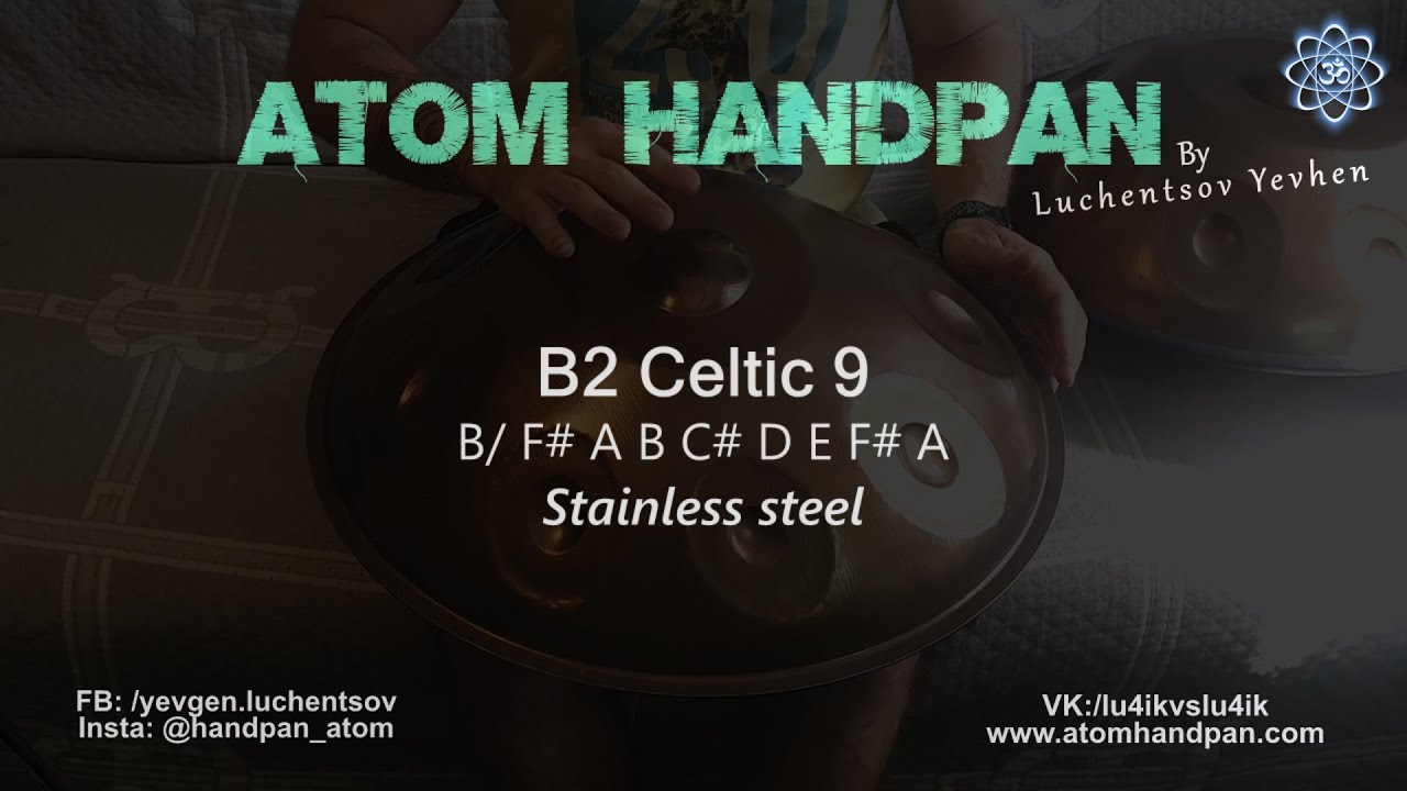 B Celtic 9 stainless steel Atom Handpan (09 06 2023)