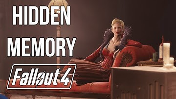 Hidden Memory in Fallout 4