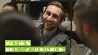 MCG Training | Module 2: Facilitating A Meeting