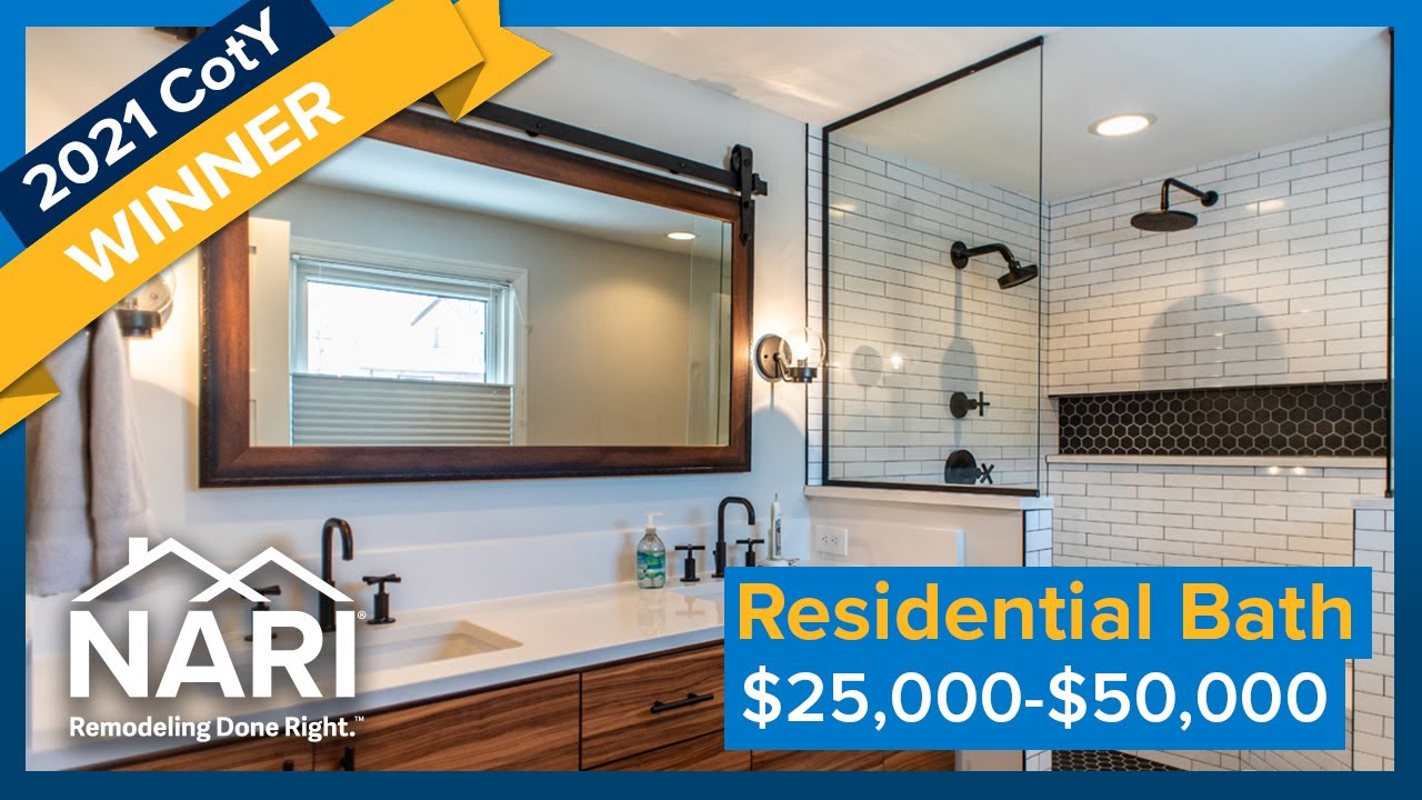 2021 NARI National CotY Award Winner: Residential Bath $25,000-$50,000