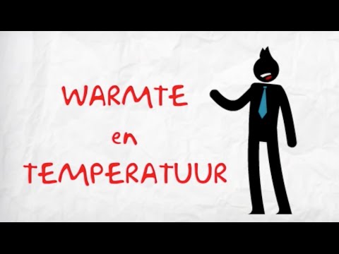 Video: Wat zijn de eigenschappen van temperatuur?