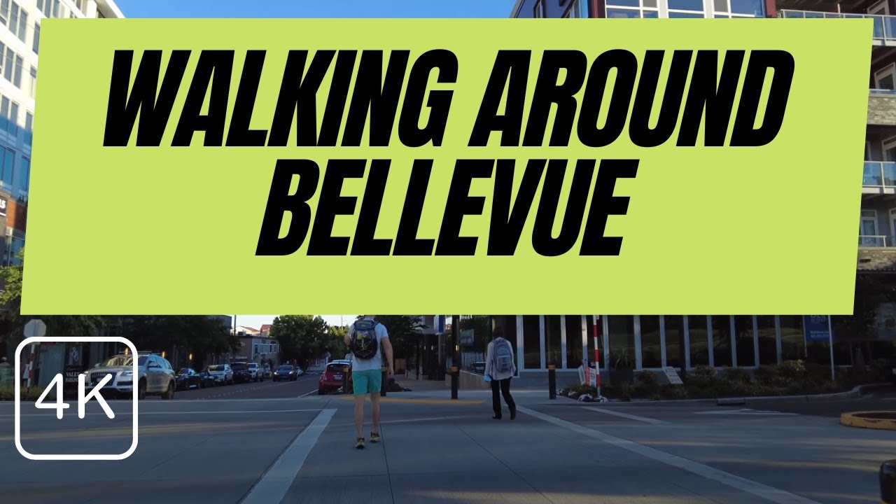 Old Bellevue and Downtown Bellevue Park 4K Walk, People Are Coming Back, WA Washington USA 2021