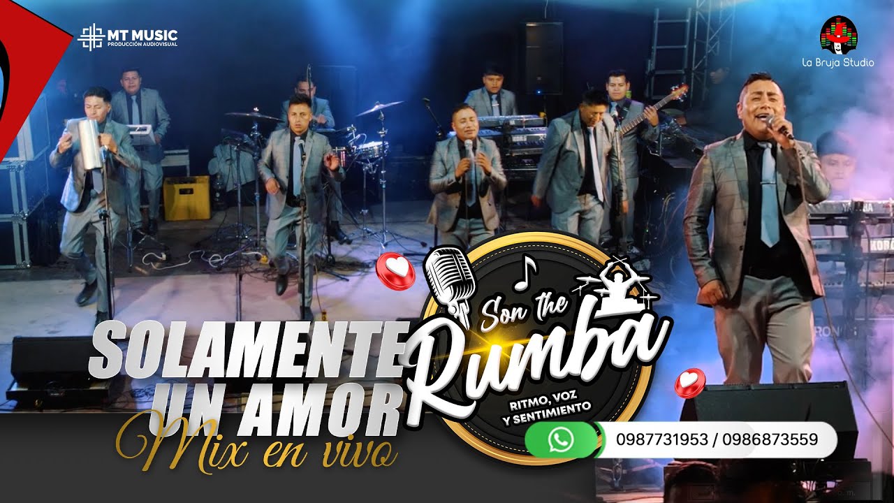 Sesión en vivo / Son the Rumba / Mix Solamente un Amor/