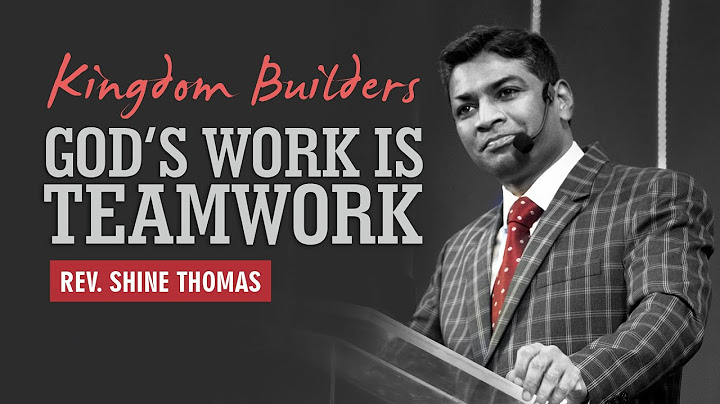 God’s Work is Team Work | Nehemiah 3 | Sermon | Shine Thomas | City Harvest AG Church