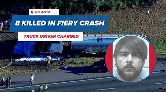 8 killed including 2-year-old child in fiery Georgia crash; truck driver charged