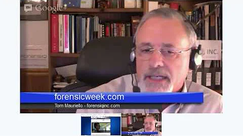 The forensicweek.com Show - Episode 001 [Open Forum]