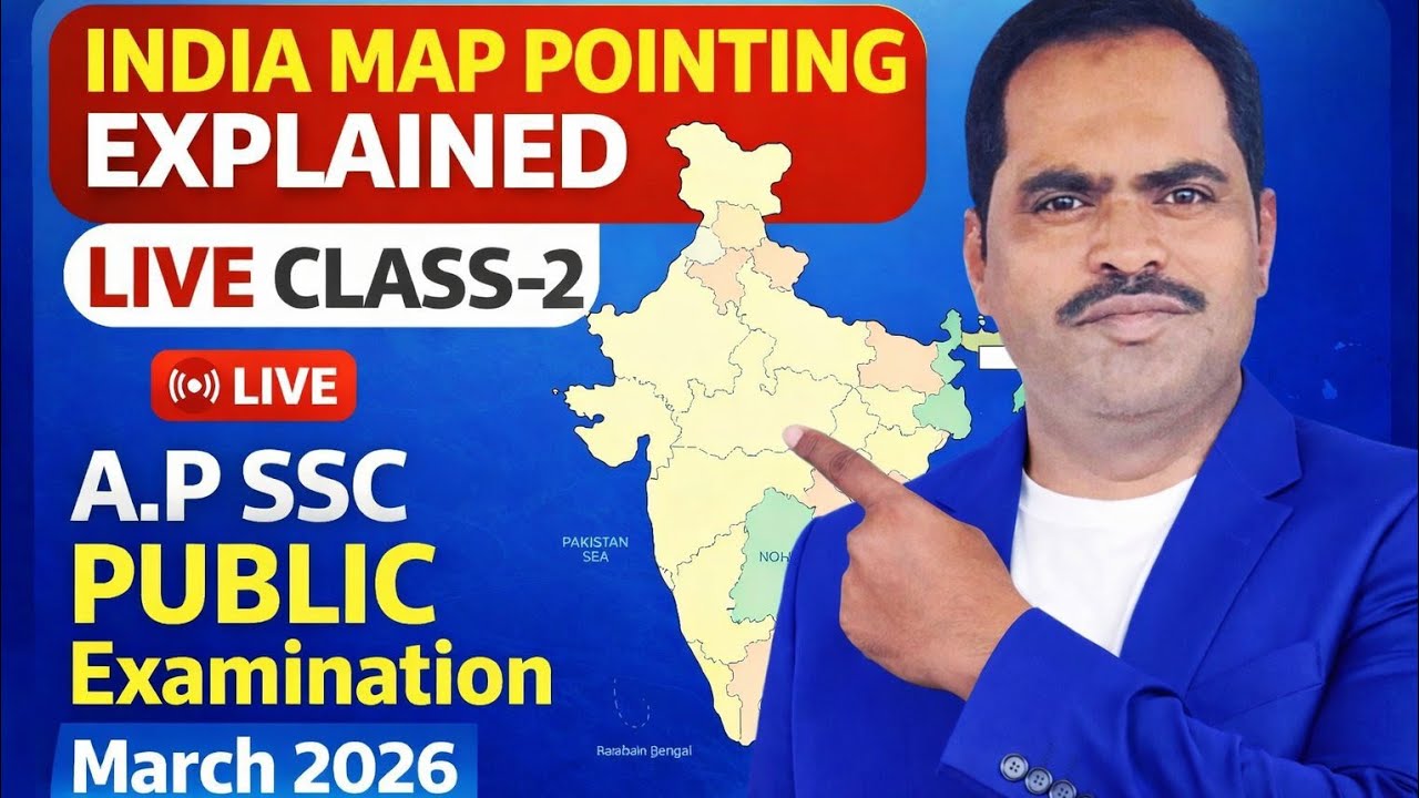 INDIA MAP POINTING LIVE CLASS-2 | AP SSC PUBLIC EXAMINATIONS MARCH-2026 ...