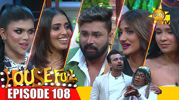 HOUSE FULL | Episode 108 | 2025-03-14 | Hiru TV