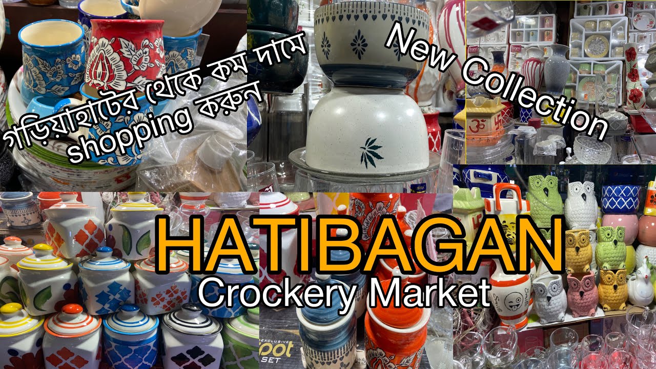 Hatibagan Ceremic Market 2025 | Street Shopping | Cheapest Crockery Market | Item Starting ₹10 |