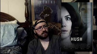 Hush (2016) Movie Review - Underrated Film