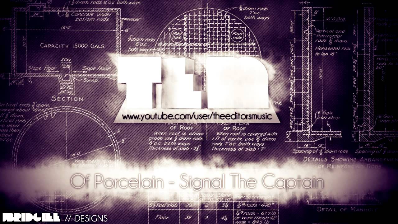 Of Porcelain - Signal The Captain ▲
