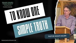 Celebrity To Know One Simple Truth - Worship & Word by Pastor Shawn Wilder Profile