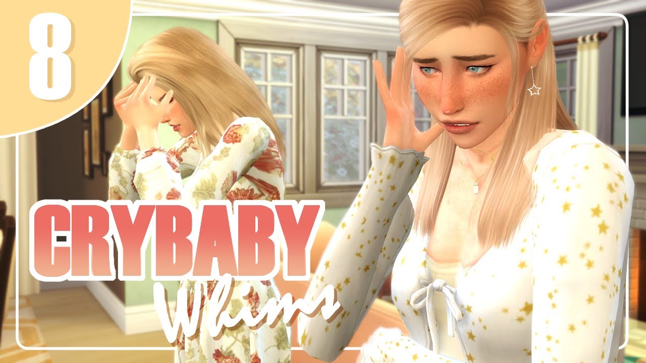 Our Sister WHAT?! Crybaby Whims Legacy 💛 Dollhouse 8 💛 The Sims