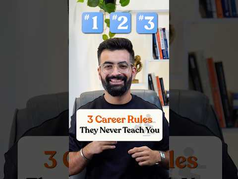 3 Career Rules They Never Teach You