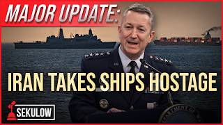 MAJOR UPDATE: Iran Takes Ships Hostage in Strait of Hormuz