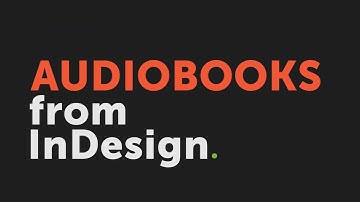 Audiobooks from InDesign