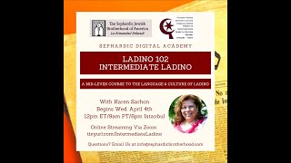 Ladino 101 Language Song With Karen Sarhon Part 12 Sephardic Digital Academy