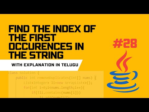 #28 Find The Index Of The First Occurences In A String(Java) with explanation in TELUGU