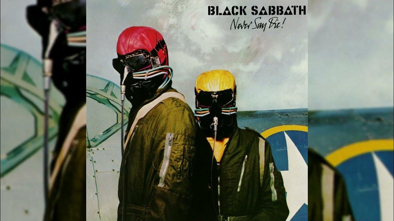 Black Sabbath - Never Say Die (2023 Remaster by Aaraigathor) Black Sabbath - Never Say Die (2023 Remaster by Aaraigathor)