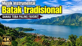 Musik Instrumental Batak Tradisional - Danau Toba Sumatera Utara | Wisata Alam Paling Favorit