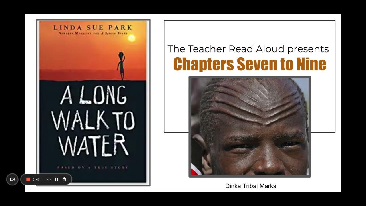 A Long Walk To Water Chapter 9 A Long Walk to Water: Chapters 7-9 - YouTube