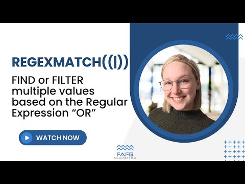 FIND or FILTER multiple values - REGEXMATCH() with the Regular Expression for OR