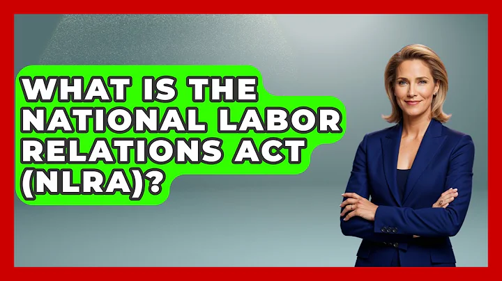 What Is The National Labor Relations Act (NLRA)? - America First Democrats