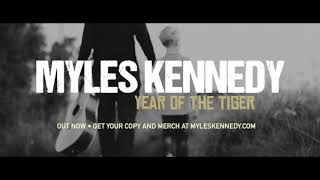 Myles Kennedy: Debut Album "Year of the Tiger" // OUT NOW