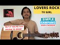 CHORD SIMPLE GAMPANG (Lovers Rock - TV Girl) (Tutorial Gitar) &quot;but if you&#39;re too drunk to drive&quot;