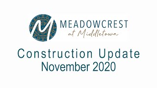 Meadowcrest at Middletown November 2020 Update