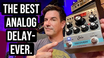 THE BEST ANALOG DELAY - EVER. SUHR DISCOVERY ANALOG DELAY