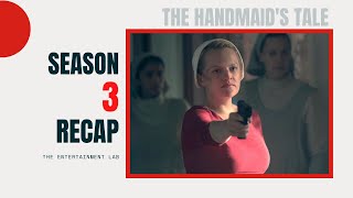 The Handmaid's Tale SEASON 3 RECAP