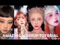 💄💅AMAZING MAKEUP TUTORIAL ON DOUYIN | MAKEUP | CHINESE MAKEUP | MAKEUP ART | TRANSFORMATION