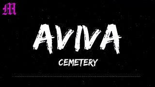 AVIVA - CEMETERY (lyrics) Resimi