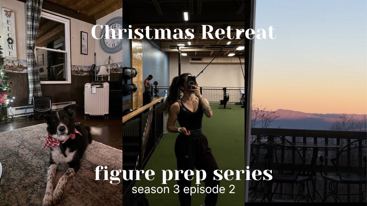 Christmas Retreat on Prep! | Figure Prep Series S3 E2 - YouTube