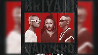 Fake'well - BRIYANI vs HARVARD (feat. DJ Tshegu)