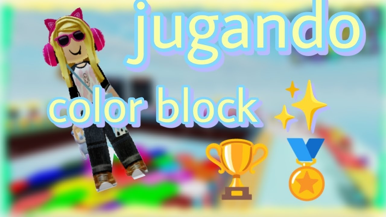 jugando color block en roblox 🏅🥇🏆 - YouTube