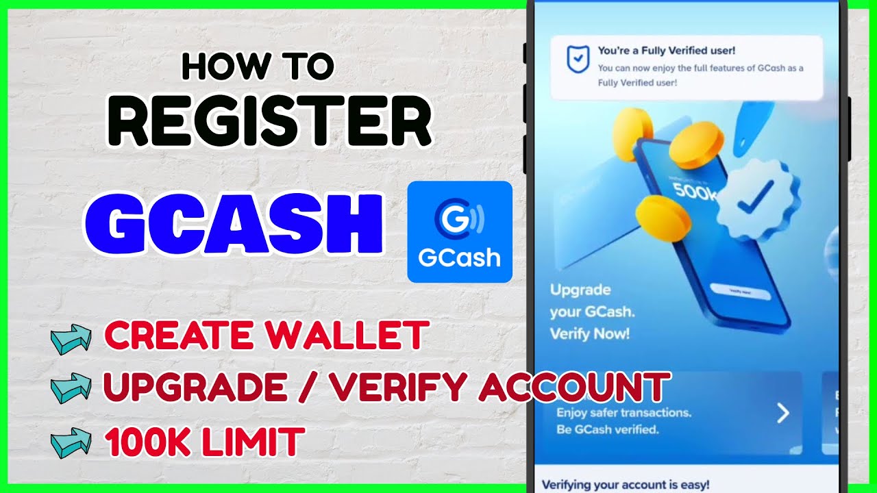 GCash Register 2026 - Paano mag Register Sign Up sa GCash Online - Upgrade GCash to 100K or 500K