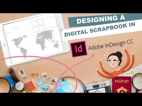Como desenhar um Digital Scrapbook IN Adobe InDesign