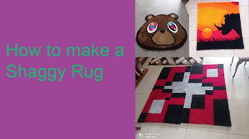 How To Make Shaggy Rugs | D.I.Y Shaggy Rugs Tutorial