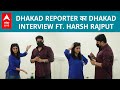 @HarshRajputofficial Interview | Dhakad Reporter | Youtuber | UPSC Aspirant | Harsh Rajput | Funny