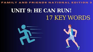 17 Từ vựng cơ bản trong Unit 9-He can run!- Chương trình Family and Friends National Edition 3