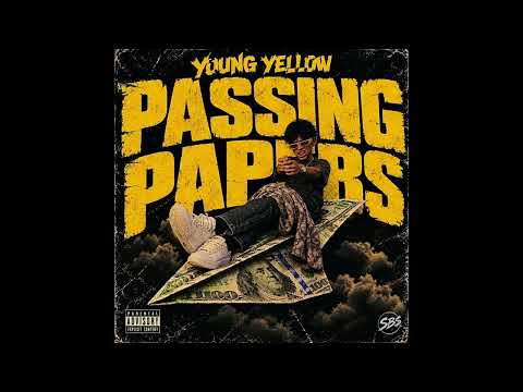 Young Yellow - Passing Papers (Official Audio)