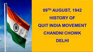 Katra Neel Chadni Chowk Quit India Movement ...........75 Bharat Amrit Mahotsav 09.08.1942