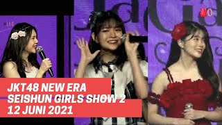 JKT48 FULL MC SEISHUN GIRLS GADIS GADIS REMAJA SHOW 2 | 12 JUNI 2021 (JIKO, LIVETWEET, GAMES & MVP)